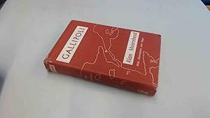 Gallipoli by Alan Moorehead Gallipoli by Alan Moorehead