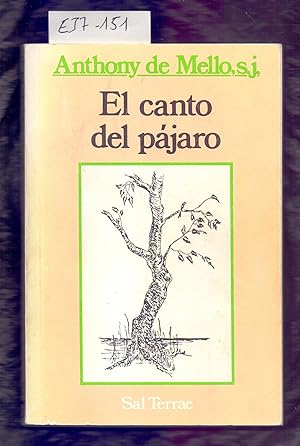 Image du vendeur pour EL CANTO DEL PAJARO mis en vente par Libreria 7 Soles