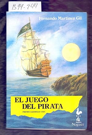 Imagen del vendedor de EL JUEGO DEL PIRATA (PREMIO LAZARILLO 1986) a la venta por Libreria 7 Soles