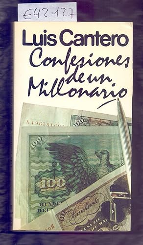 Seller image for CONFESIONES DE UN MILLONARIO for sale by Libreria 7 Soles