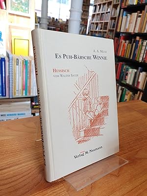 Seller image for Es Puh-Brsche Winnie (vom 'bersetzer' signiert), ausm Englische ins Hessische iwwersetzt vom Walter Sauer, for sale by Antiquariat Orban & Streu GbR