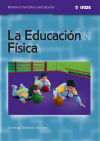 Imagen del vendedor de La educacin fsica a la venta por Agapea Libros