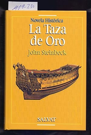 Imagen del vendedor de LA TAZA DE ORO (NOVELA HISTORICA) a la venta por Libreria 7 Soles