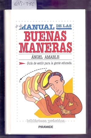 Immagine del venditore per MANUAL DE LAS BUENAS MANERAS venduto da Libreria 7 Soles