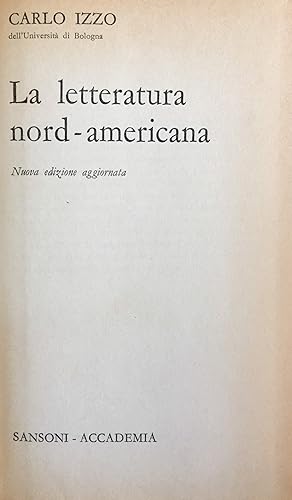 Seller image for La letteratura nord-americana for sale by TORRE DI BABELE