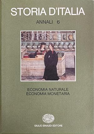 ANNALI 6 - ECONOMIA NATURALE E ECONOMIA MONETARIA