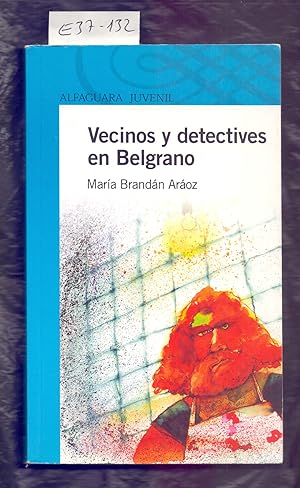 Seller image for VECINOS Y DETECTIVES EN BELGRANO for sale by Libreria 7 Soles