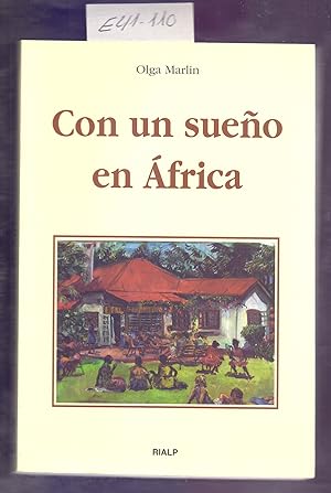 Seller image for CON UN SUEO EN AFRICA for sale by Libreria 7 Soles