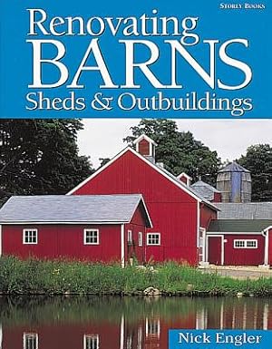 Immagine del venditore per Renovating Barns, Sheds & Outbuildings (Paperback or Softback) venduto da BargainBookStores