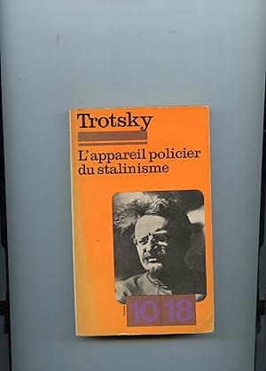 L' APPAREIL POLICIER DU STALINISME . Préface par Denise Avenas. Traduit du russe par Anne Saint -...