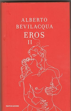 Seller image for Eros II. Romanzo. for sale by Libreria Gull