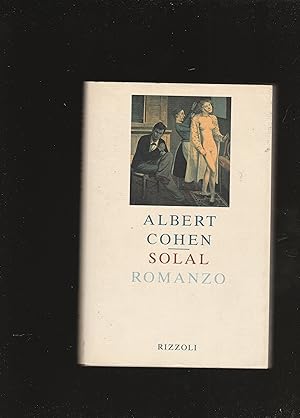 Imagen del vendedor de Solal. Romanzo. Traduzione di Giovanni Bogliolo. a la venta por Libreria Gull