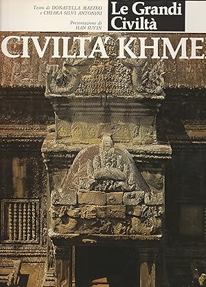 Seller image for Le Grandi Civilt. Civilt Khmer. Presentazione di Han Suyin. for sale by Libreria Gull