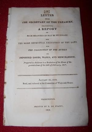 LETTER from the SECRETARY OF THE TREASURY transmitting A REPORT of Such Measures as May Be Necess...