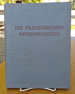 Immagine del venditore per Die Franzsischen Impressionisten venduto da Structure, Verses, Agency  Books