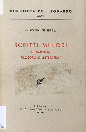 Scritti minori di scienza, filosofia e letteratura