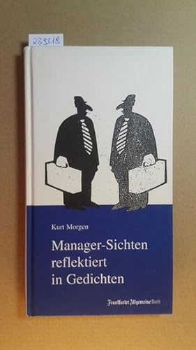 Bild des Verkufers fr Manager-Sichten reflektiert in Gedichten zum Verkauf von Gebrauchtbcherlogistik  H.J. Lauterbach
