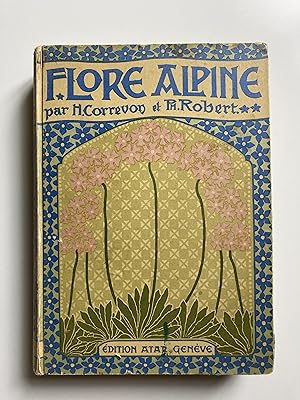 Seller image for La flore alpine for sale by ShepherdsBook