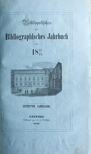 Bibliographisches Jahrbuch fur 1842-43