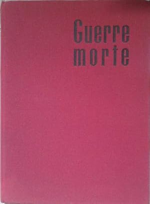 Imagen del vendedor de Guerre Morte a la venta por SEATE BOOKS