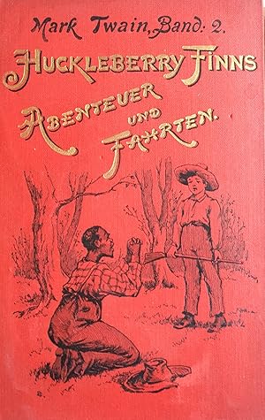 Immagine del venditore per Huckleberry Finns Abenteuer und Fahrten venduto da TORRE DI BABELE
