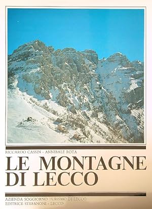 Bild des Verkufers fr Le montagne di Lecco zum Verkauf von Librodifaccia