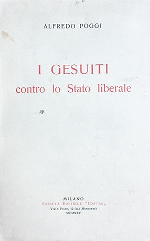 I gesuiti contro lo stato liberale