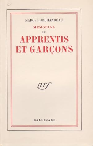 Apprentis et garçons. Mémorial IV. Édition originale.