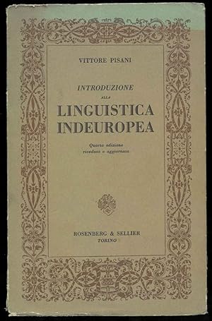 Introduzione alla linguistica indoeropuea. Quarta edizione, riveduta e aggiornata.