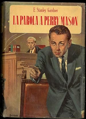 La Parola a Perry Mason. A cura di Alberto Tedeschi.