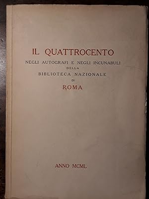 Il Quattrocento negli autografi e negli incunabuli della Biblioteca Nazionale di Roma