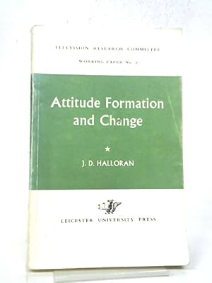 Seller image for Attitude Formation and Change (TV Research Committee S.) for sale by World of Rare Books