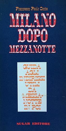 Bild des Verkufers fr Milano dopo mezzanotte. Paolo Conte Sugar 1970 zum Verkauf von TORRE DI BABELE