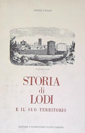 Bild des Verkufers fr Storia di Lodi e il suo territorio zum Verkauf von Librodifaccia