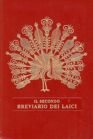 Il secondo breviario dei laici. Luigi Rusca Rizzoli 1961