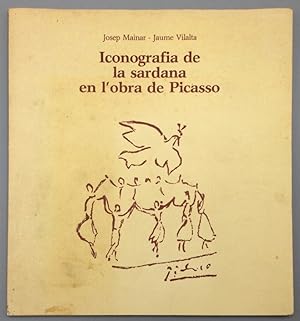 Seller image for Iconografia de la sardana en l'obra de Picasso (edicin en cataln) for sale by Els llibres de la Vallrovira
