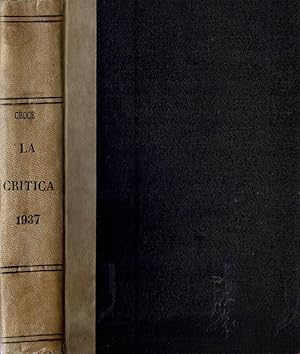 Bild des Verkufers fr La Critica. Rivista di Letteratura, Storia e Filosofia, diretta da B. Croce zum Verkauf von Biblioteca di Babele