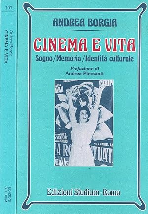 Seller image for Cinema e vita Sogno / Memoria / Identit Culturale for sale by Biblioteca di Babele