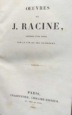 Oeuvres de J. Racine. Charpentier 1840