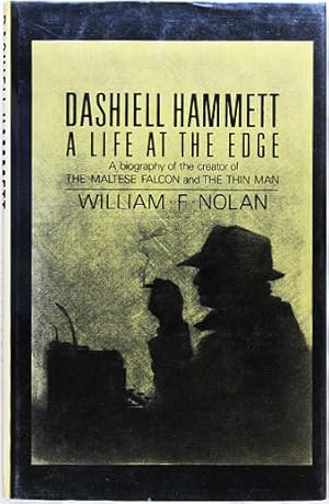 Image du vendeur pour Dashiell Hammett: A Life at the Edge. mis en vente par Entelechy Books