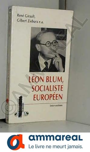 Bild des Verkufers fr Lon Blum, socialiste europen zum Verkauf von Ammareal