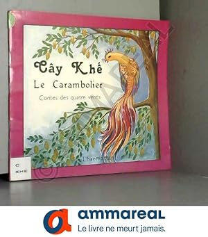 Image du vendeur pour Le carambolier. : Conte bilingue franais vietnamien mis en vente par Ammareal