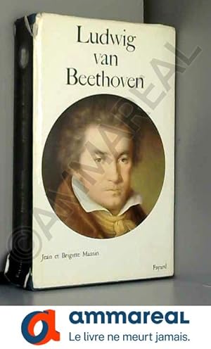 Imagen del vendedor de LUDWIG VAN BEETHOVEN a la venta por Ammareal