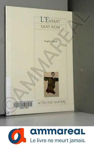 Seller image for L'enfant sans nom for sale by Ammareal