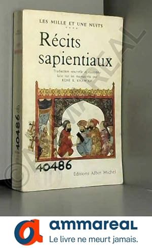 Bild des Verkufers fr Les Mille Et Une Nuits- Tome 4- Recits Sapientiaux zum Verkauf von Ammareal