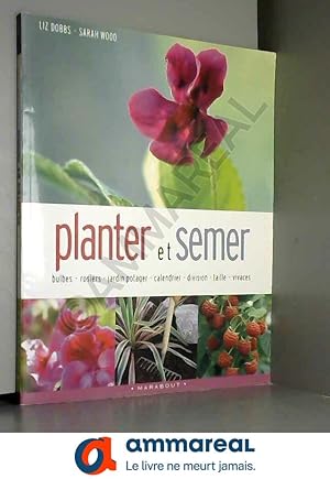 Seller image for Planter et semer for sale by Ammareal
