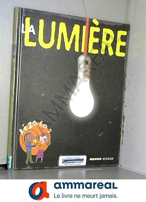 Imagen del vendedor de La Lumire a la venta por Ammareal