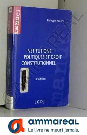 Seller image for Institutions politiques et droit constitutionnel for sale by Ammareal