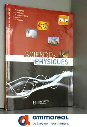 Seller image for Sciences Physiques 2nde Term BEP - livre lve - Edition 2005 for sale by Ammareal