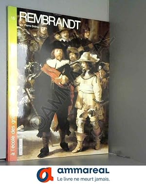 Imagen del vendedor de Rembrandt (A l'cole des grands peintres .) a la venta por Ammareal